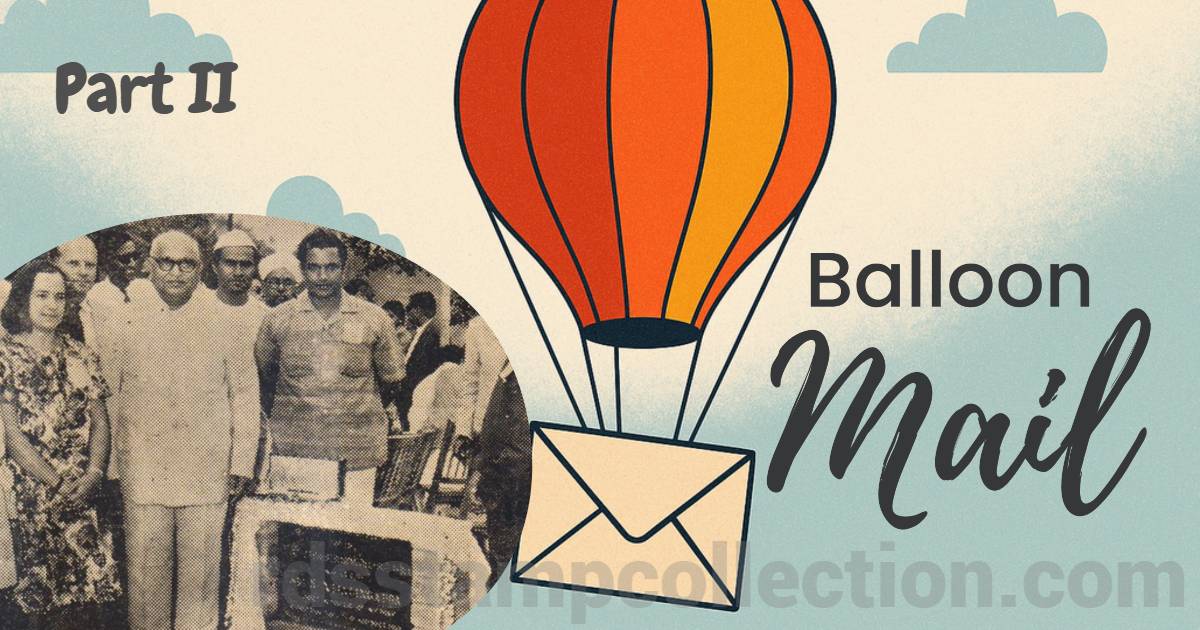 1964: A Foundation in the Sky – 2nd Balloon Mail Flight from Bangalore
