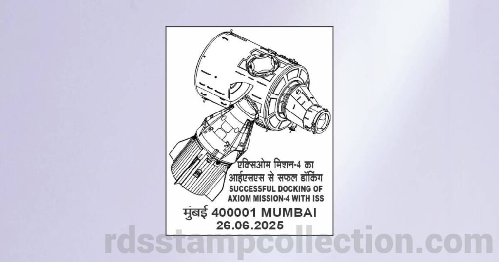 Special cancellation released at Mumbai GPO to commemorate the successful docking of Axiom Mission 4 with ISS.