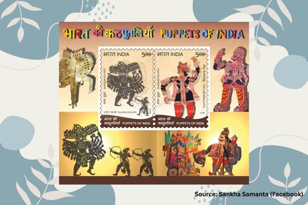 Puppets of India 2026 Miniature Sheet highlighting Ravanachhaya (Odisha – Shadow Puppet) and Tolu Bommalatta (Andhra Pradesh – Shadow Puppet), issued by India Post at the 22nd Ishara International Puppet Festival.